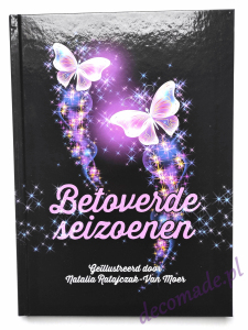 Betoverde Seizoenen. Enchanted seasons
