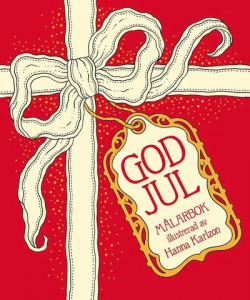 God jul : malarbok. Swedish edition of Hanna Karlzon's coloring book