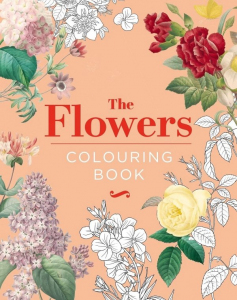 The Flowers Colouring Book Gift Edition